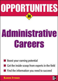 Opportunities in Administrative Assistant Careers : Opportunities inâ?¦Series - Blanche Ettinger