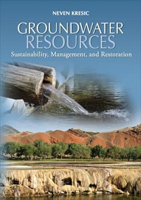 Groundwater Resources : Mechanical Engineering - Neven Kresic