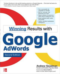 Winning Results with Google Adwords, Second Edition : Consumer Appl & Hardware - OMG - Andrew Goodman