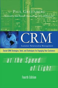 CRM at the Speed of Light, Fourth Edition : Consumer Application & Hardware - OMG - Paul Greenberg