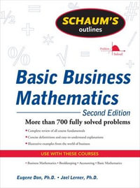 Schaum's Outline of Basic Business Mathematics, 2ed : Schaum's Outlines - Eugene Don