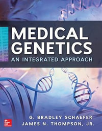 Medical Genetics : Family Medicine - G. Bradley Schaefer