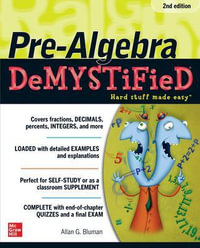 Pre-Algebra Demystified : The Demystified Series - Allan G. Bluman