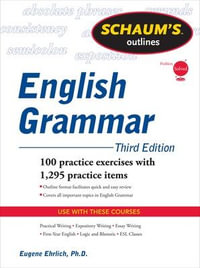 Schaum's Outline of English Grammar : Schaum's Outlines - Eugene Ehrlich