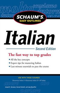 Schaum's Easy Outline of Italian : 2nd Edition - Luigi Bonaffini