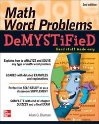 Math Word Problems Demystified : The Demystified Series - Allan G. Bluman