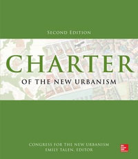 Charter of the New Urbanism, 2nd Edition : P/L Custom Scoring Survey - Congress for the New Urbanism