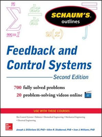 Schaum's Outline of Feedback and Control Systems : Schaum's Outlines - Joseph J. DiStefano