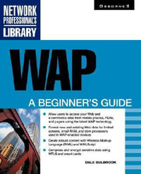 WAP : A Beginner's Guide - Stephen Lee