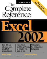 Excel 2002 : Complete Reference Series - Kathy Ivens