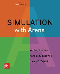 Simulation with Arena : 6th edition - W. David Kelton