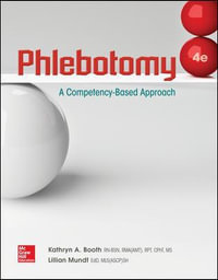 Phlebotomy : A Competency Based Approach - Kathryn A. Booth