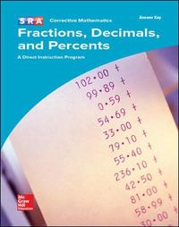 Corrective Mathematics Teacher Materials Fractions, Decimals, and Percents : MATH MODULES-FRAC, DEC, PERCT - McGraw Hill