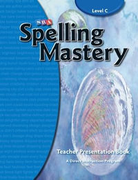 Spelling Mastery Teacher Materials : Level C : Spelling Mastery - McGraw Hill