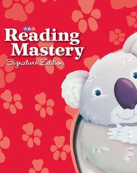 Reading Mastery Signature Edition Storybook Level K : READING MASTERY LEVEL VI - McGraw Hill