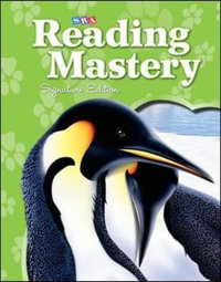 Reading Mastery Signature Edition 2008 Workbook A Level 2 : READING MASTERY LEVEL VI - McGraw Hill