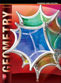 Geometry, Student Edition : MERRILL GEOMETRY - Mcgraw-Hill