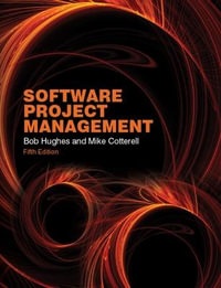 Software Project Management 5ed : UK Higher Education Computing Computer Science - Bob Hughes