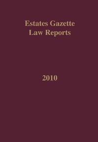 EGLR 2010 SET : Estates Gazette Law Report - Hazel Marshall