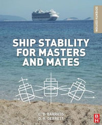 Ship Stability for Masters and Mates - Bryan Barrass