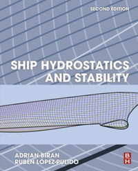 Ship Hydrostatics and Stability - Adrian Biran