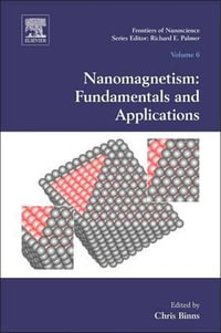 Nanomagnetism : Fundamentals and Applications Volume 6 - Binns