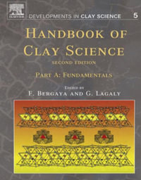 Handbook of Clay Science - Faïza Bergaya