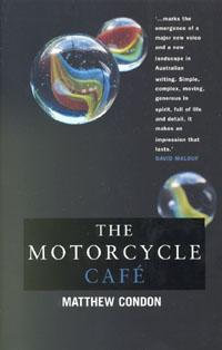 The Motorcycle Cafe - Matthew Condon