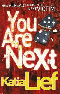 You Are Next : Karin Schaeffer - Katia Lief