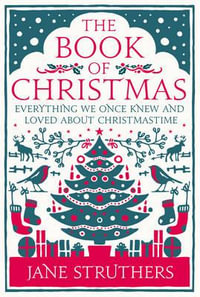 The Book of Christmas - Jane Struthers