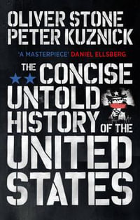 The Concise Untold History of the United States - Oliver Stone