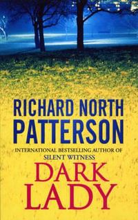 Dark Lady - Richard North Patterson