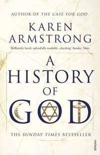 A History of God - Karen Armstrong