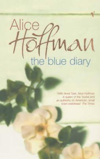 Blue Diary - Alice Hoffman