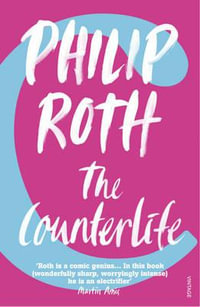 The Counterlife - Philip Roth