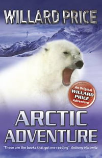 Arctic Adventure - Willard Price