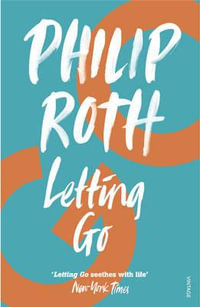 Letting Go - Philip Roth