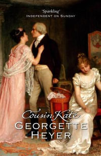 Cousin Kate - Georgette Heyer