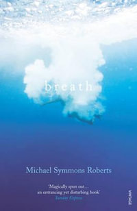 Breath - Michael Symmons Roberts