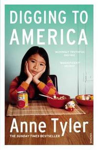 Digging To America - Anne Tyler