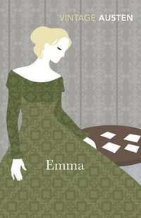 Emma : Vintage Classics - Jane Austen