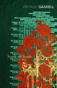 North and South : Vintage Classics - Elizabeth Gaskell