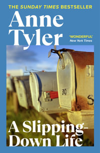 A Slipping Down Life : Arena Books - Anne Tyler