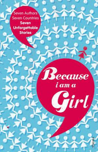 Because I Am a Girl - Tim Butcher