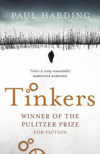 Tinkers - Paul Harding