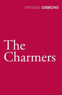 The Charmers - Stella Gibbons