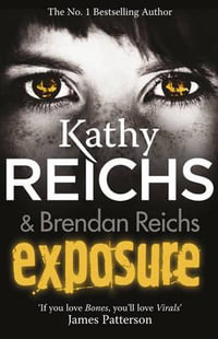 Exposure : Tory Brennan : Book 4 - Kathy Reichs