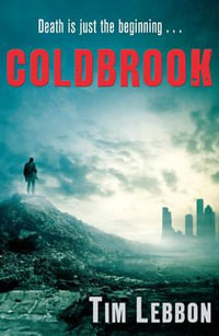 Coldbrook - Tim Lebbon