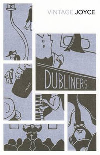 Dubliners - James Joyce