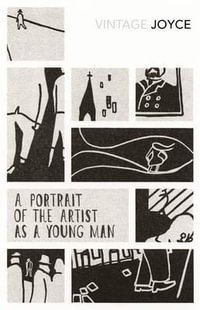 A Portrait of the Artist as a Young Man - James Joyce